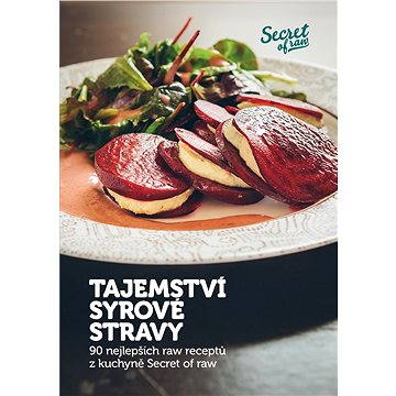 

Tajemství syrové stravy