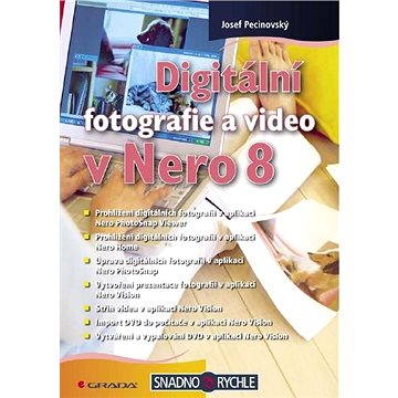 Digitální fotografie a video v Nero 8 - Elektronická kniha