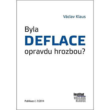 

Byla deflace opravdu hrozbou