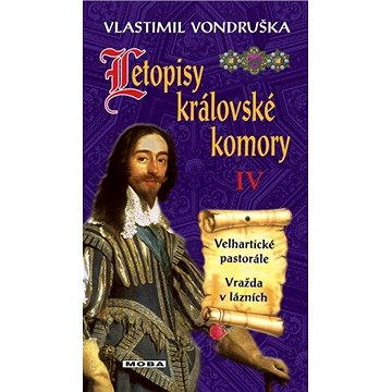 

Letopisy královské komory IV