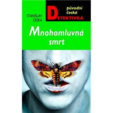 

Mnohomluvná smrt