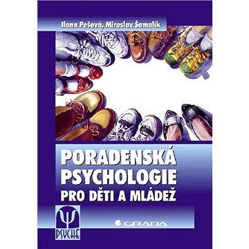 

Poradenská psychologie pro děti a mládež