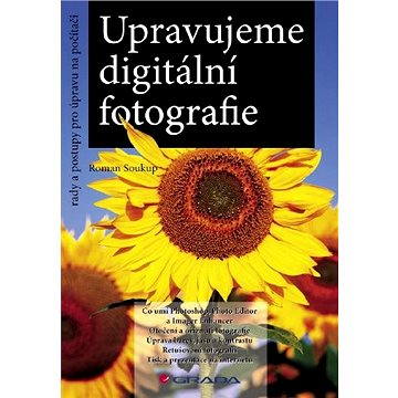 

Upravujeme digitální fotografie