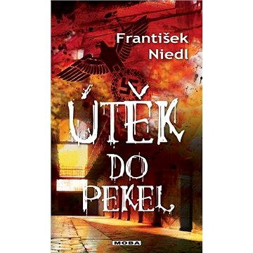 

Útěk do pekel