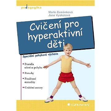 

Cvičení pro hyperaktivní děti
