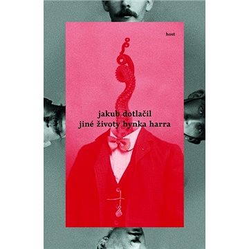 

Jiné životy Hynka Harra
