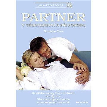 

Partner v těhotenství a při porodu
