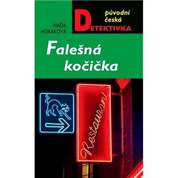 

Falešná kočička