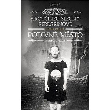 

Sirotčinec slečny Peregrinové: Podivné město