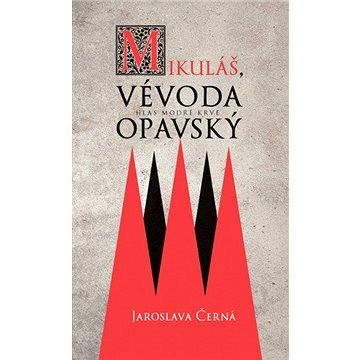 

Mikuláš, vévoda opavský