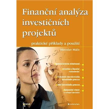 

Finanční analýza investičních projektů