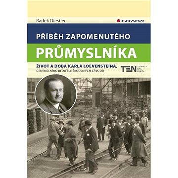 

Příběh zapomenutého průmyslníka