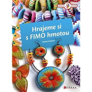

Hrajeme si s Fimo hmotou