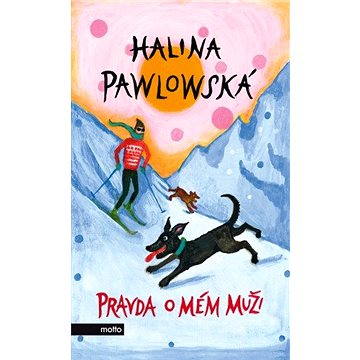 

Pravda o mém muži