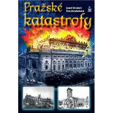 

Pražské katastrofy