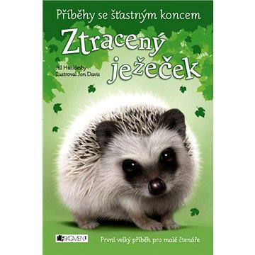 

Příběhy se šťastným koncem – Ztracený ježeček
