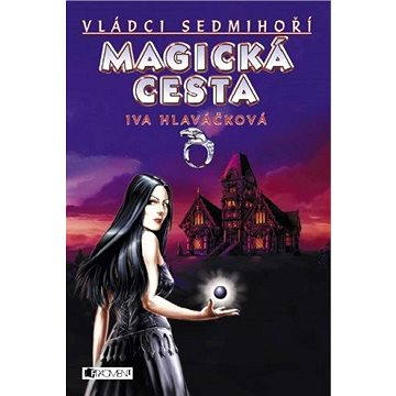 

Magická cesta