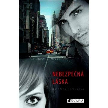 

Nebezpečná láska