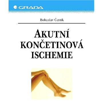 

Akutní končetinová ischemie