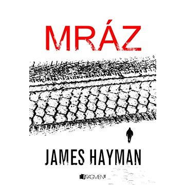 

James Hayman – Mráz