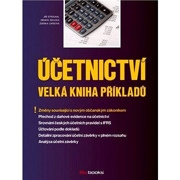 

Účetnictví – Velká kniha příkladů