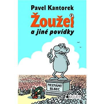 

Žoužel a jiné povídky