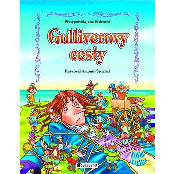 

Gulliverovy cesty – pro děti