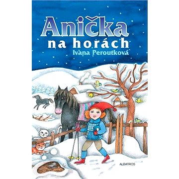 

Anička na horách