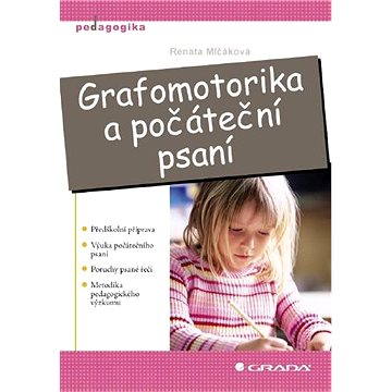 

Grafomotorika a počáteční psaní