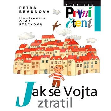 

Jak se Vojta ztratil