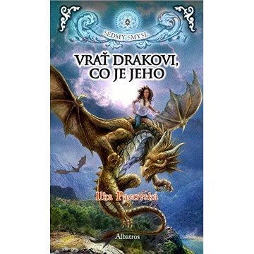 

Vrať drakovi, co je jeho
