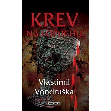 

Krev na lopuchu