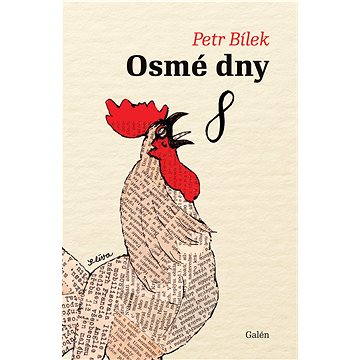 

Osmé dny