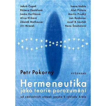 

Hermeneutika jako teorie porozumění