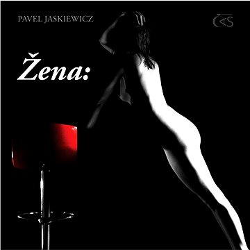 

Žena:
