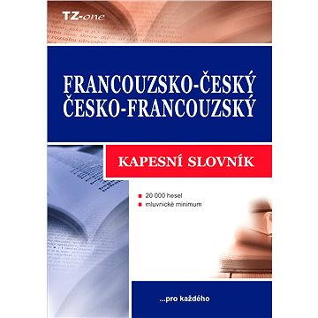 

Francouzsko-český / česko-francouzský kapesní slovník