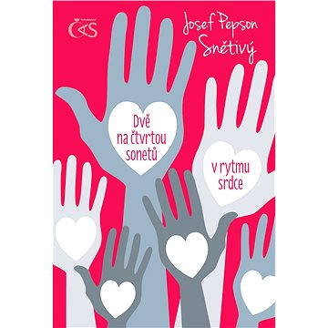 

Dvě na čtvrtou sonetů v rytmu srdce