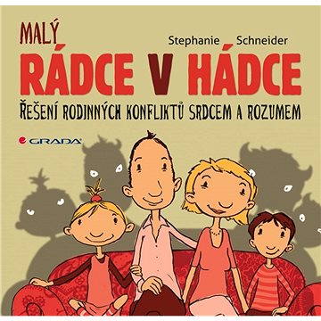 

Rádce v hádce