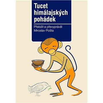 

Tucet himálajských pohádek