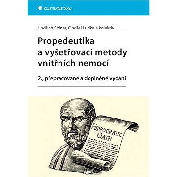 

Propedeutika a vyšetřovací metody vnitřních nemocí