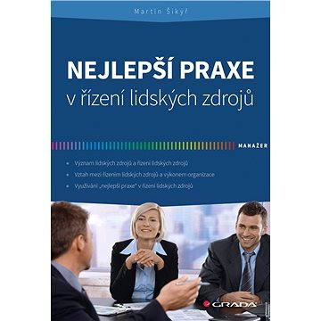 

Nejlepší praxe v řízení lidských zdrojů