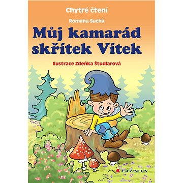 

Můj kamarád skřítek Vítek