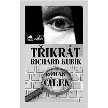 

Třikrát Richard Kubík