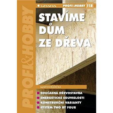 

Stavíme dům ze dřeva