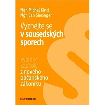 

Vyznejte se v sousedských sporech