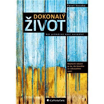 

Dokonalý život