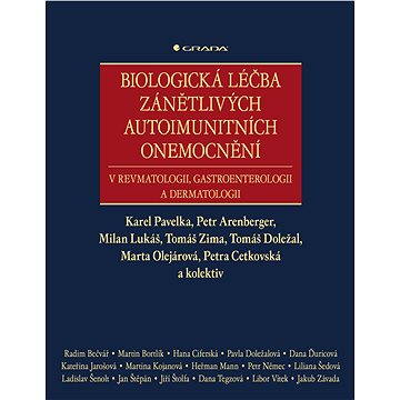 

Biologická léčba zánětlivých autoimunitních onemocnění
