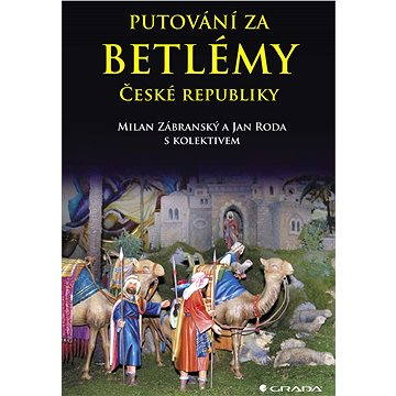 

Putování za betlémy České republiky