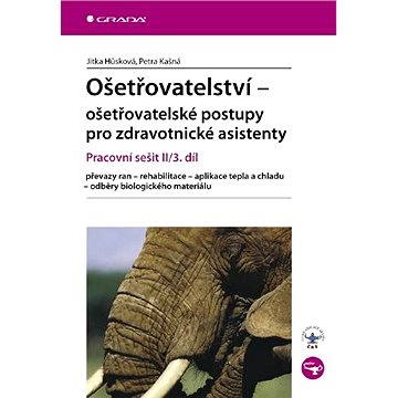 

Ošetřovatelství - ošetřovatelské postupy pro zdravotnické asistenty