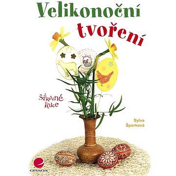 

Velikonoční tvoření